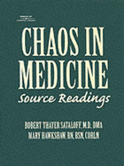 Chaos in Medicine: Source Readings