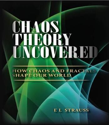Chaos Theory Uncovered: How Chaos and Fractals Shape Our World - 