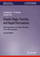 Chaotic Maps, Fractals, and Rapid Fluctuations: With Applications to Chaotic Vibration of the Wave Equation