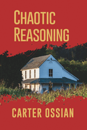Chaotic Reasoning