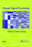 Chaotic Signal Processing