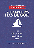 Chapman the Boater's Handbook: The Indispensable Look-It-Up Book