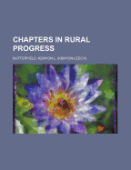 Chapters in Rural Progress