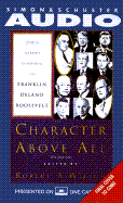 Character Above All Volume 1 Doris Kearns Goodwin