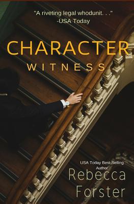 Character Witness - Forster, Rebecca