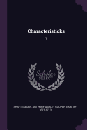 Characteristicks: 1