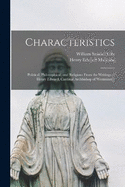 Characteristics: Political, Philosophical, and Religious From the Writings of Henry Edward, Cardinal Archbishop of Westminster