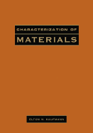 Characterization of Materials, 2 Volume Set