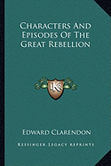 Characters And Episodes Of The Great Rebellion