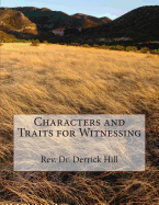 Characters and Traits for Witnessing