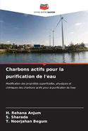 Charbons actifs pour la purification de l'eau