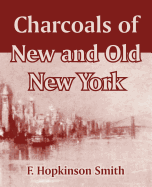 Charcoals of New and Old New York