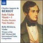 Charles-Auguste de Briot: Solo Violin Music, Vol. 1