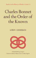 Charles Bonnet and the Order of the Known