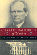 Charles Dahlgren of Natchez (H) - Gower, Herschel