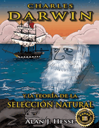 Charles Darwin y la Teora de la Seleccin Natural