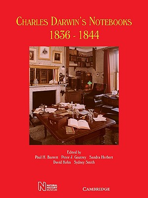 Charles Darwin's Notebooks, 1836-1844: Geology, Transmutation of Species, Metaphysical Enquiries - Barrett, Paul H (Editor), and Gautrey, Peter J (Editor), and Herbert, Sandra (Editor)