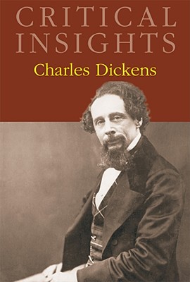 Charles Dickens - Goodheart, Eugene (Editor)