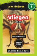 Charles en de Jungle: Vliegen boek voor kinderen (insectenboek)