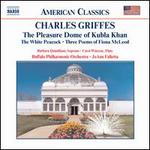 Charles Griffes: The Pleasure Dome of Kubla Khan