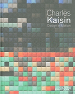 Charles Kaisin: Design in Motion