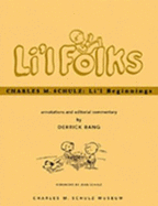 Charles M. Schulz: Li'l Beginnings - Bang, Derrick