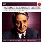 Charles Munch Conducts Romantic Masterworks
