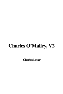 Charles O'Malley, V2