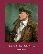 Charles Rolls of Rolls-Royce
