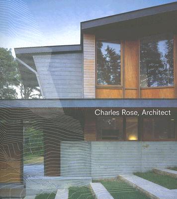 Charles Rose, Architect - Rose, Charles