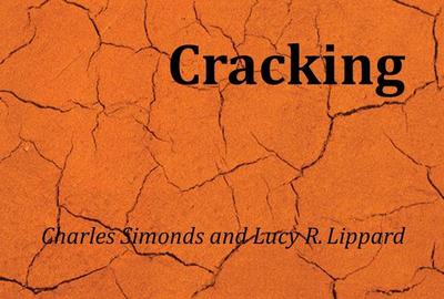 Charles Simonds and Lucy R. Lippard. Cracking - Simonds, Charles (Artist)