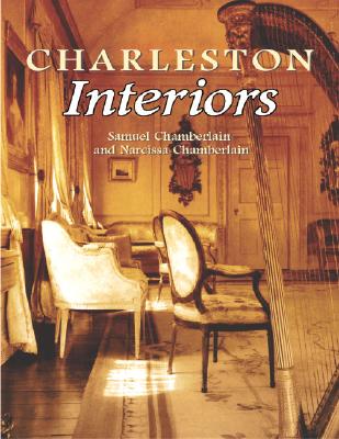 Charleston Interiors - Chamberlain, Samuel, and Chamberlain, Narcissa