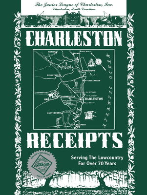 Charleston Receipts - Junior League of Charleston (Compiled by)