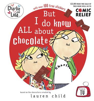 Charlie and Lola Comic Relief Book - Child, Lauren