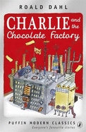 Charlie and the Chocolate Factory - Dahl, Roald, and Eccleshare, Julia