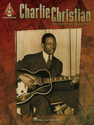 Charlie Christian - The Definitive Collection - Christian, Charlie