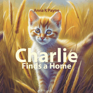 Charlie Finds a New Home
