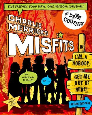 Charlie Merrick's Misfits in I'm a Nobody, Get Me Out of Here! - Cousins, Dave