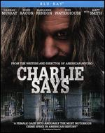 Charlie Says [Blu-ray] - Mary Harron