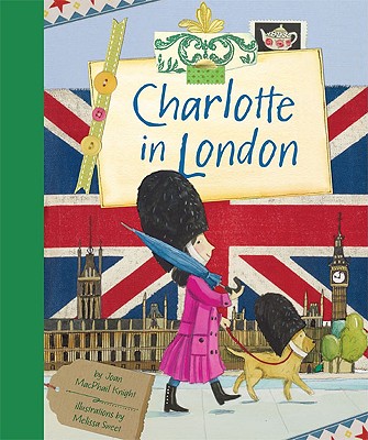 Charlotte in London - Knight, Joan