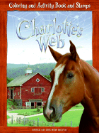 Charlotte's Web: Coloring and Activity Book and Stamps