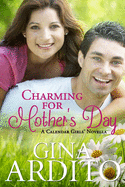 Charming for Mother's Day: A Calendar Girls Novella