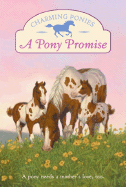 Charming Ponies: A Pony Promise