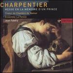 Charpentier: Messe en la mmoire d'un Prince