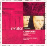 Charpentier: Office des Tnbres - Le Parlement de Musique; Martin Gester (organ); Martin Gester (harpsichord); Noemi Rime (vocals); Vronique Gens (vocals);...