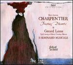 Charpentier: Tristes Dserts