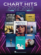 Chart Hits of 2022-2023 - Piano/Vocal/Guitar Songbook