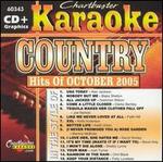 Chartbuster Karaoke: Country Hits of October 2005 - Karaoke