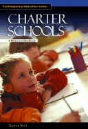 Charter Schools: A Reference Handbook