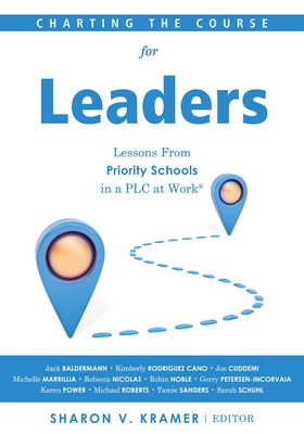 Charting the Course for Leaders - Kramer, Sharon V (Editor)